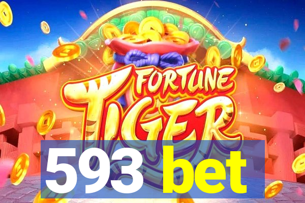 593 bet